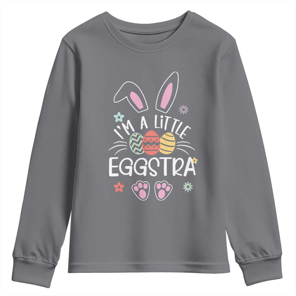 Funny Easter Youth Sweatshirt Im A Little Eggstra Bunny Cute Kids Toddler TS10 Charcoal Print Your Wear