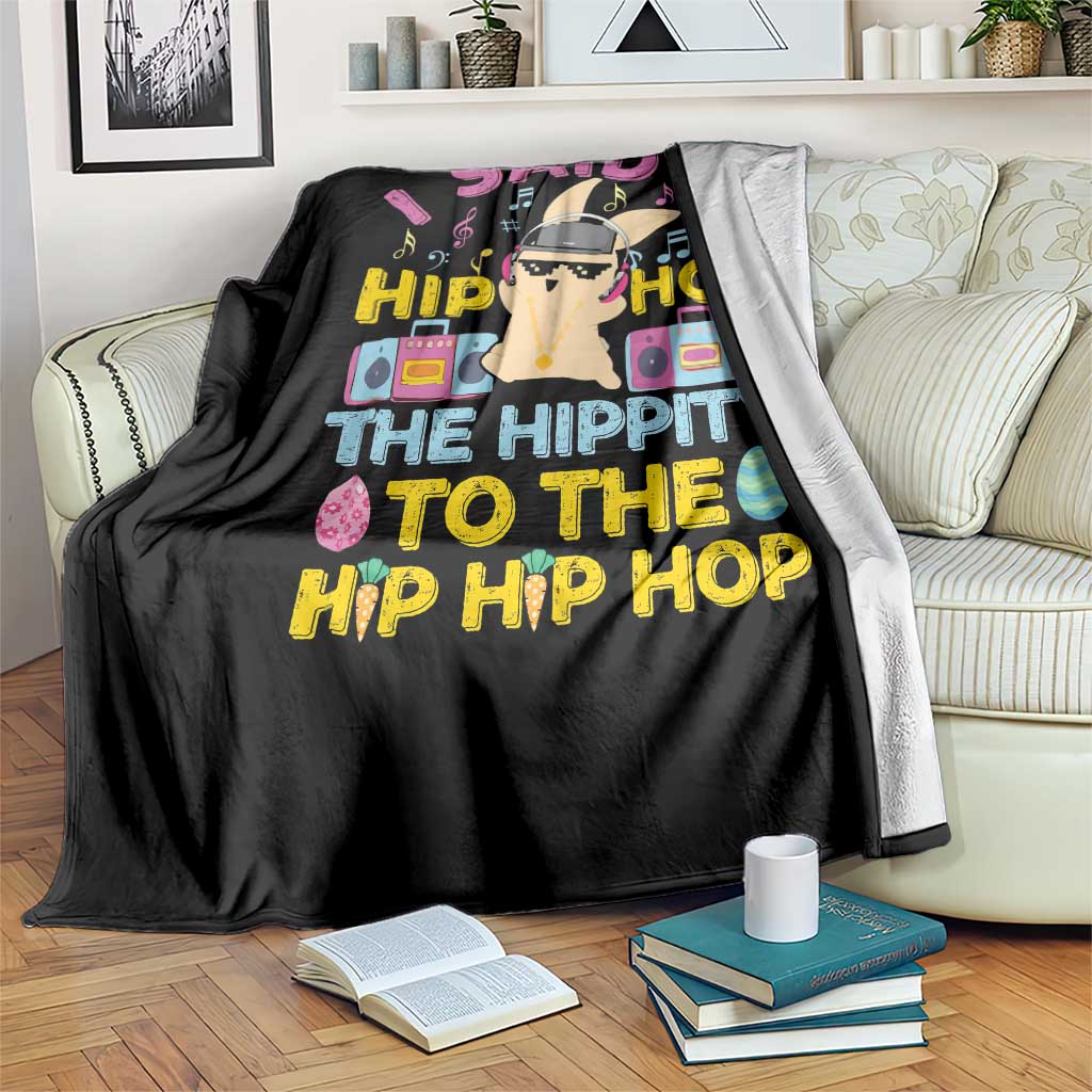 Funny Hip Hop Hippity Easter Bunny Throw Blanket TS10 Print Your Wear
