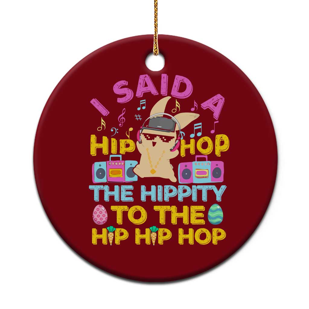 Funny Hip Hop Hippity Easter Bunny Ceramic Ornament TS10 1pc Red Print Your Wear