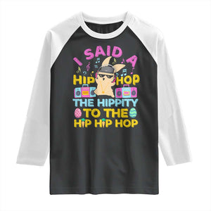 Funny Hip Hop Hippity Easter Bunny Raglan Shirt TS10 Black White Print Your Wear