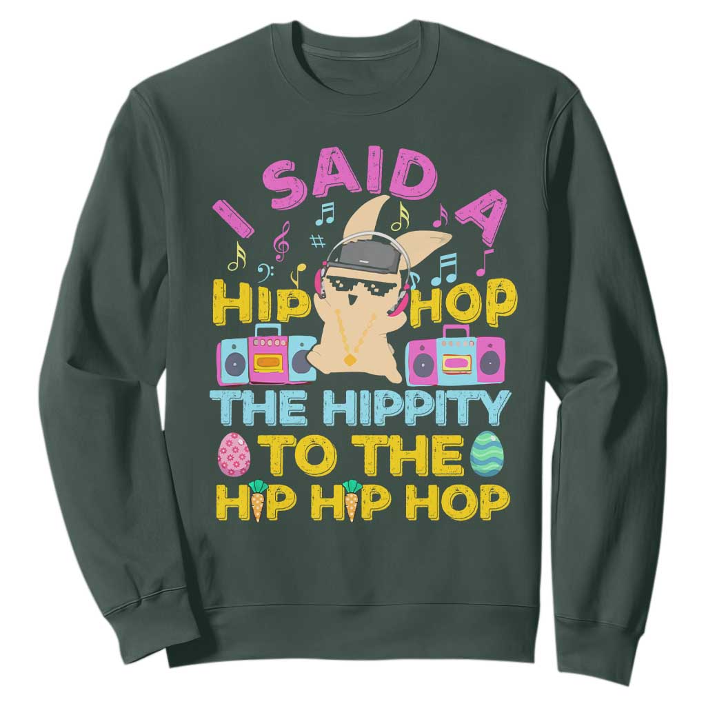 Funny Hip Hop Hippity Easter Bunny Sweatshirt TS10 Dark Forest Green Print Your Wear