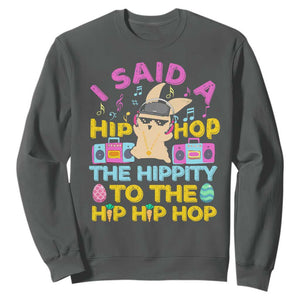 Funny Hip Hop Hippity Easter Bunny Sweatshirt TS10 Dark Heather Print Your Wear