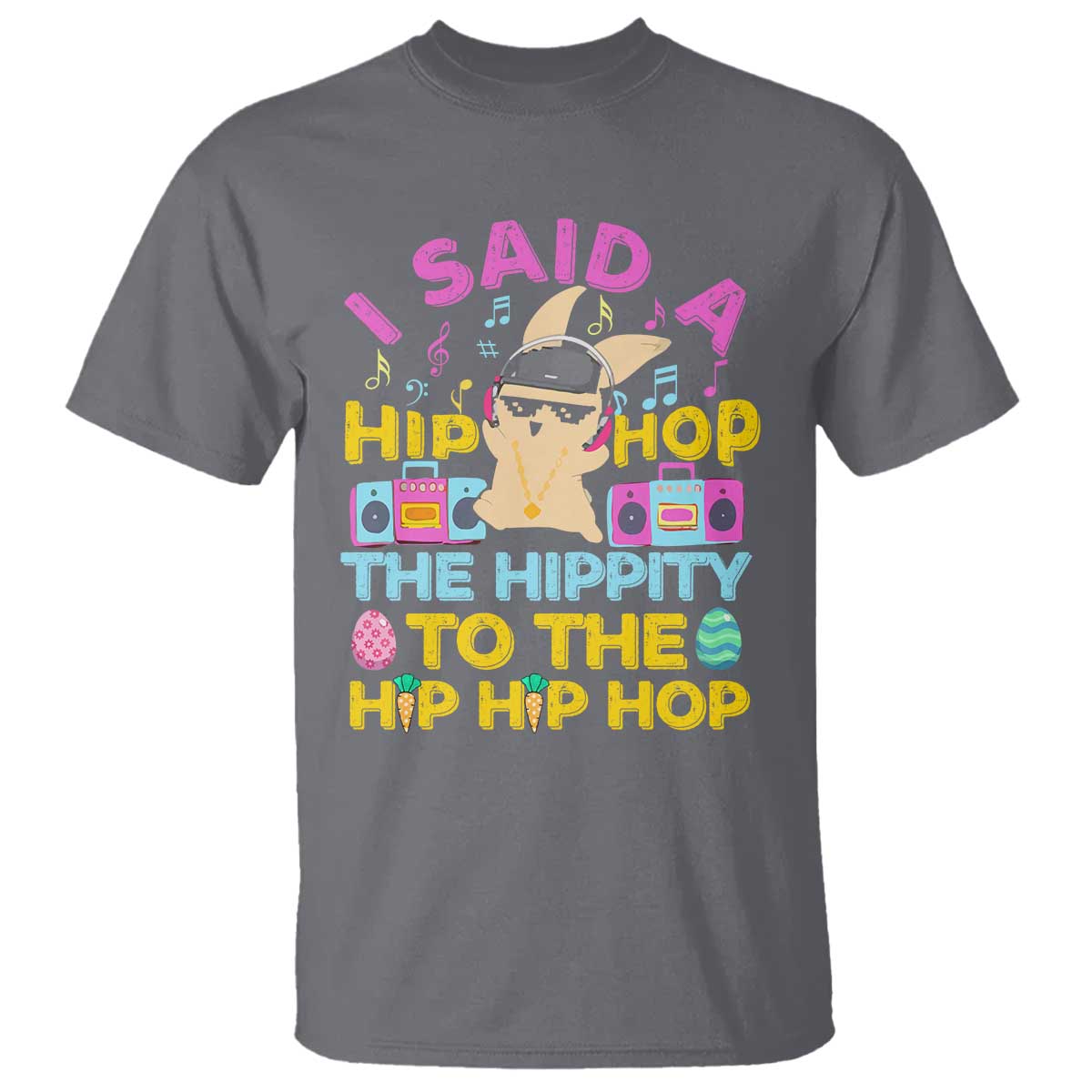 Funny Hip Hop Hippity Easter Bunny T Shirt TS10 Charcoal Print Your Wear