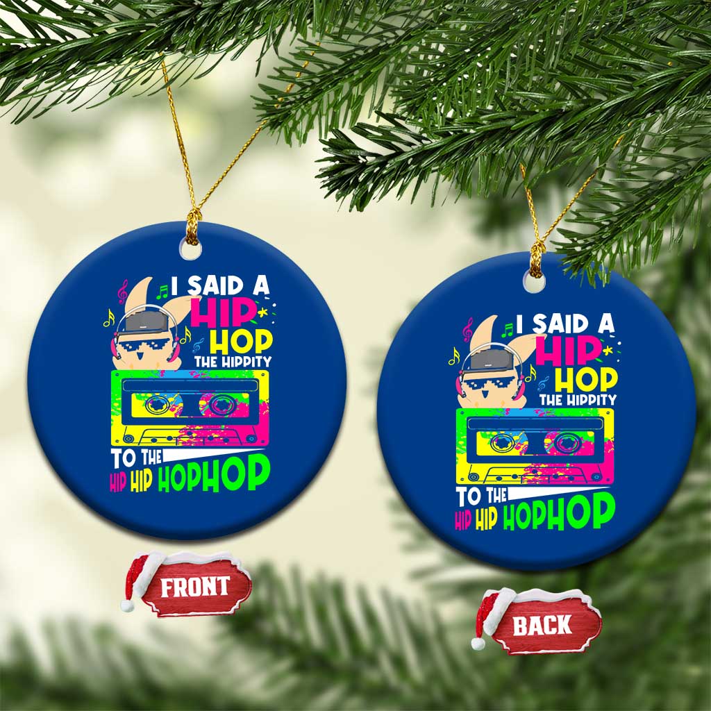 Hip Hop Easter Bunny Ceramic Ornament Funny Hippity Cool Rabbit Lovers Toddler TS10 1pc Blue Print Your Wear