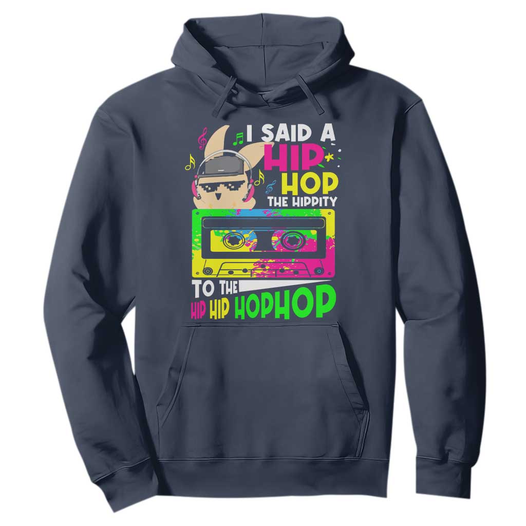 Hip Hop Easter Bunny Hoodie Funny Hippity Cool Rabbit Lovers Toddler TS10 Navy Print Your Wear