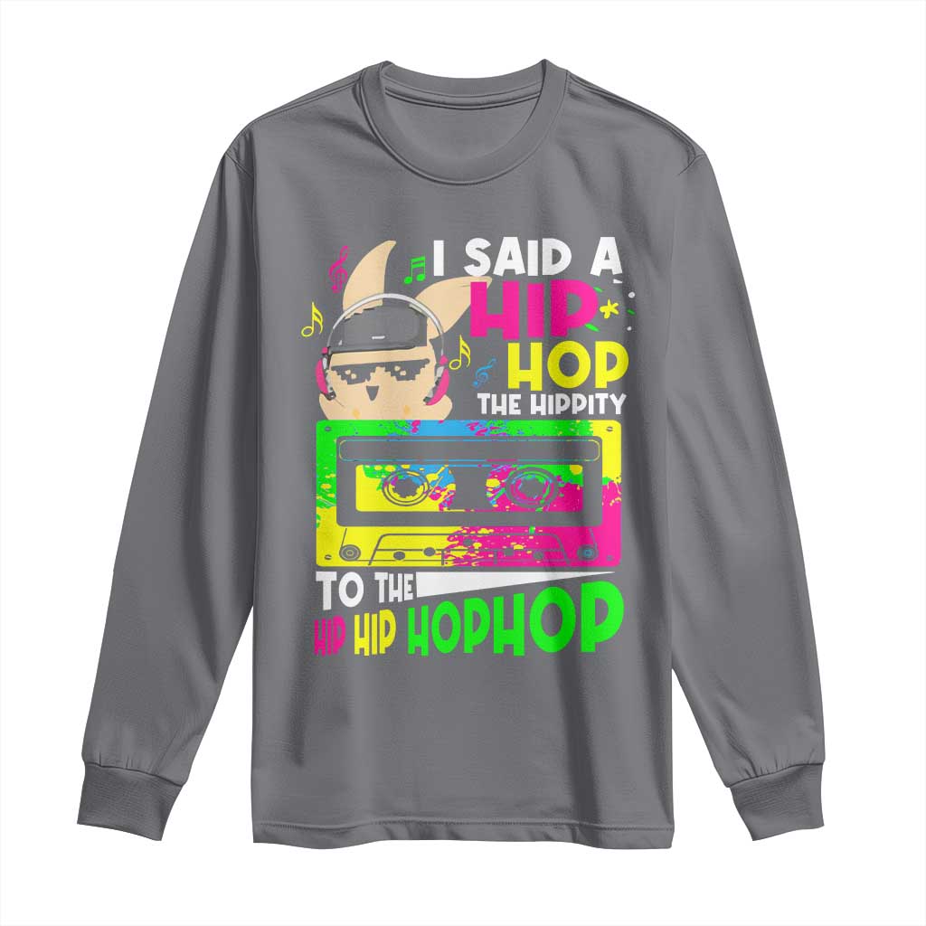 Hip Hop Easter Bunny Long Sleeve Shirt Funny Hippity Cool Rabbit Lovers Toddler TS10 Charcoal Print Your Wear