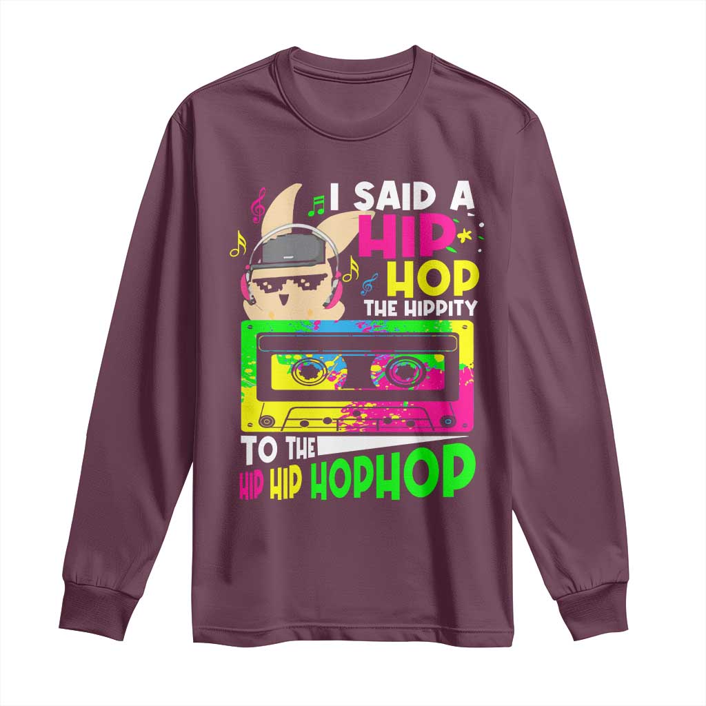 Hip Hop Easter Bunny Long Sleeve Shirt Funny Hippity Cool Rabbit Lovers Toddler TS10 Maroon Print Your Wear