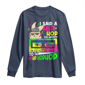 Hip Hop Easter Bunny Long Sleeve Shirt Funny Hippity Cool Rabbit Lovers Toddler TS10 Navy Print Your Wear
