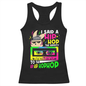 Hip Hop Easter Bunny Racerback Tank Top Funny Hippity Cool Rabbit Lovers Toddler TS10 Black Print Your Wear