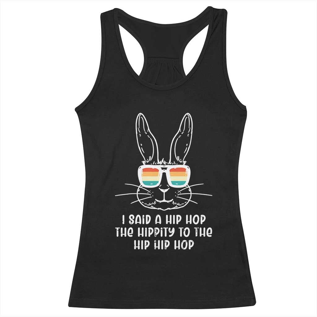 Retro Hip Hop Easter Bunny Racerback Tank Top Funny Hippity Cool Rabbit Lovers Toddler TS10 Black Print Your Wear