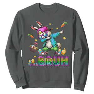 Bruh Dab Bunny Easter Sweatshirt Funny 80s Retro Vintage Party Cool Rabbit TS10 Dark Heather Print Your Wear