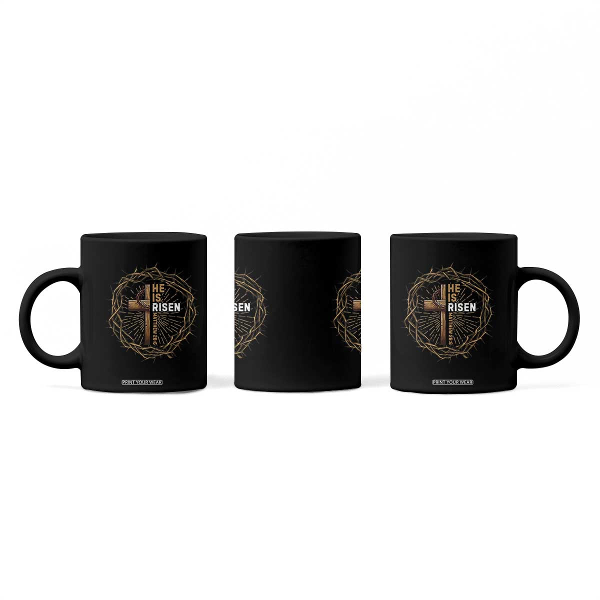 Easter Cross He is Risen Coffee Mug Jesus Christian Crown Of Thorns TS10 Print Your Wear