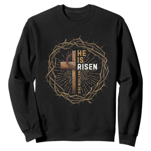 Easter Cross He is Risen Sweatshirt Jesus Christian Crown Of Thorns TS10 Black Print Your Wear