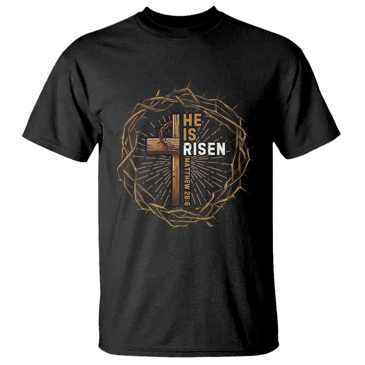 Easter Cross He is Risen T Shirt Jesus Christian Crown Of Thorns TS10 Black Print Your Wear
