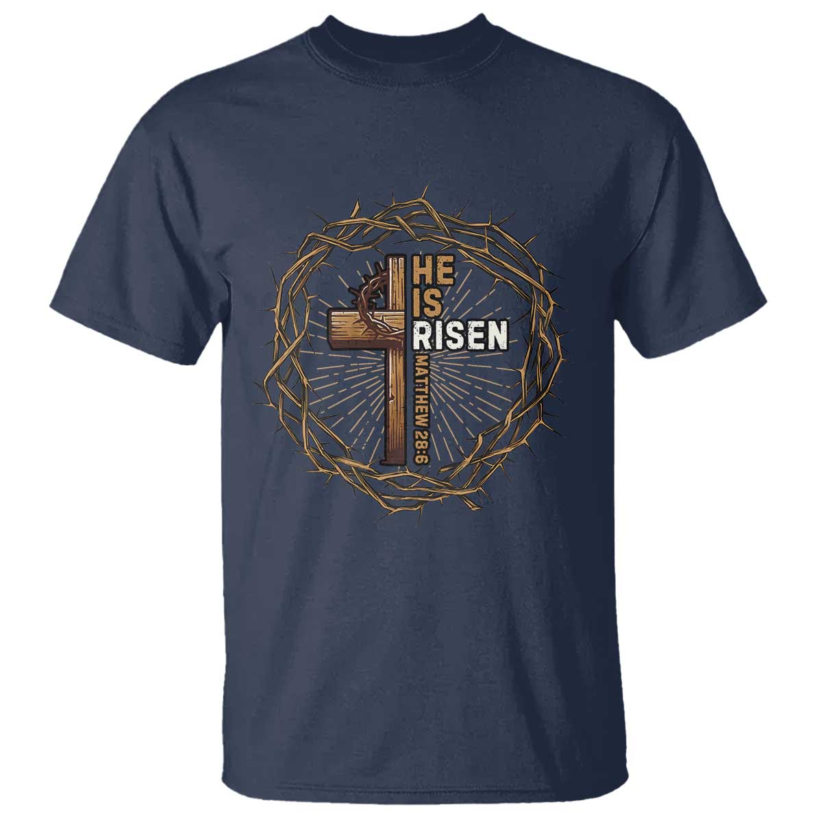 Easter Cross He is Risen T Shirt Jesus Christian Crown Of Thorns TS10 Navy Print Your Wear