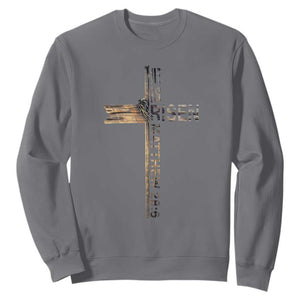 He is Risen Sweatshirt Religious Easter Cross Jesus Christian TS10 Charcoal Print Your Wear