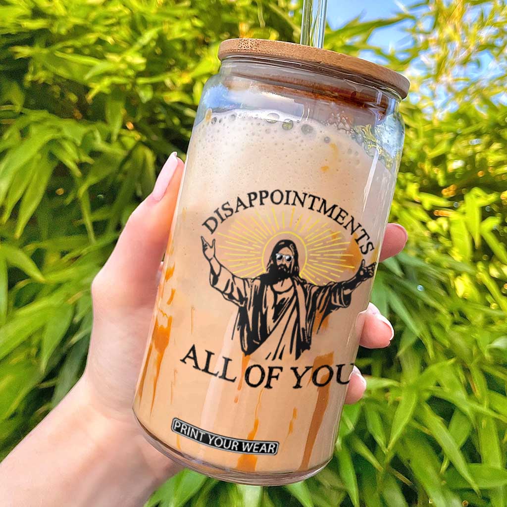 Retro Jesus Meme Glass Can Disappointments All Of You TS10 White Print Your Wear