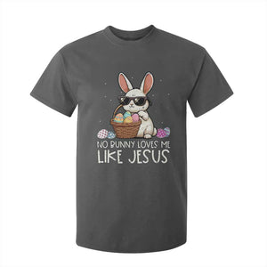 Easter Christian T Shirt For Kid No Bunny Loves Me Like Jesus TS10 Dark Heather Print Your Wear