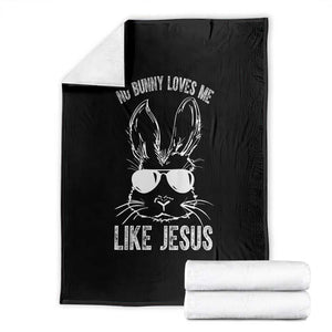 Funny Christian Easter Throw Blanket No Bunny Loves Me Like Jesus Retro Bunny TS10 Black Print Your Wear