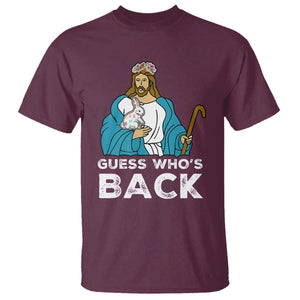 Guess Whos Back T Shirt Funny Religious Jesus Back Cute Bunny TS10 Maroon Print Your Wear
