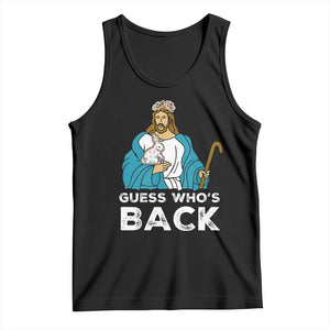 Guess Whos Back Tank Top Funny Religious Jesus Back Cute Bunny TS10 Black Print Your Wear