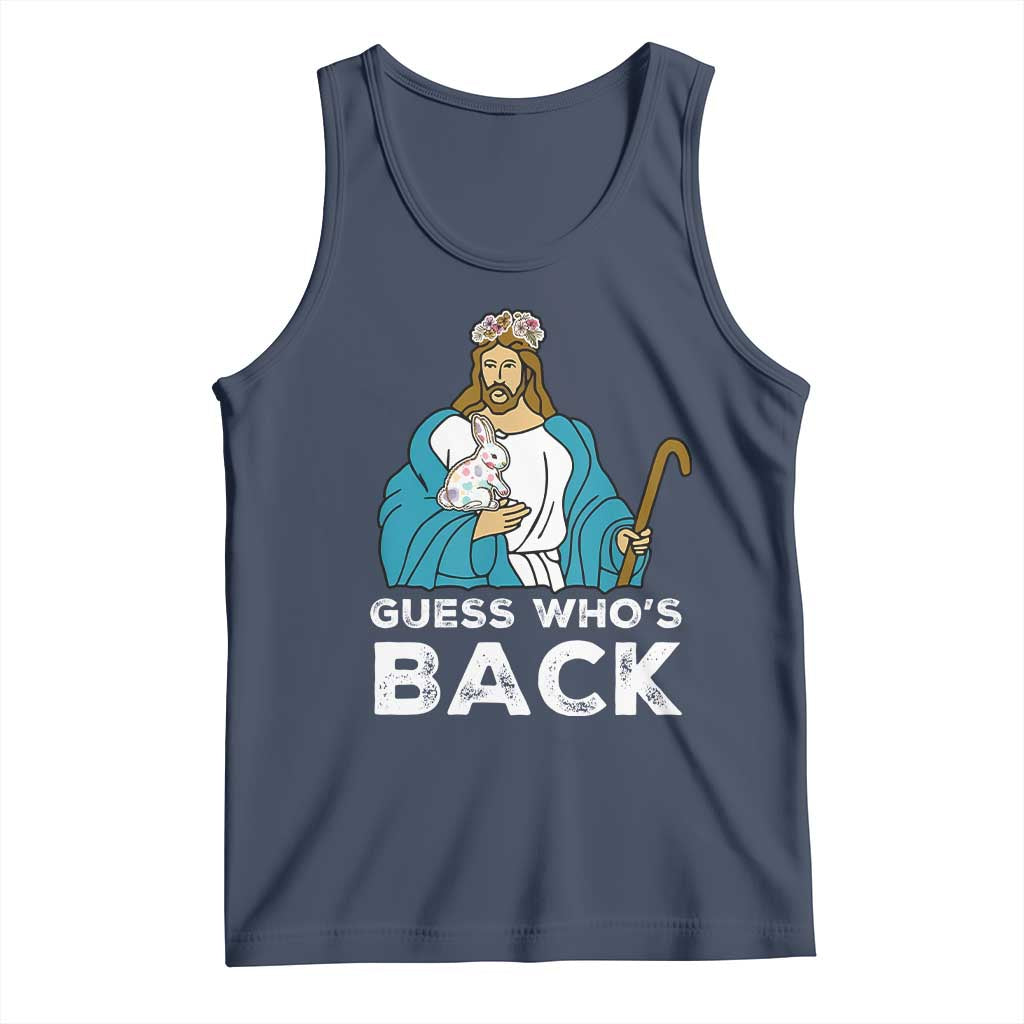 Guess Whos Back Tank Top Funny Religious Jesus Back Cute Bunny TS10 Navy Print Your Wear