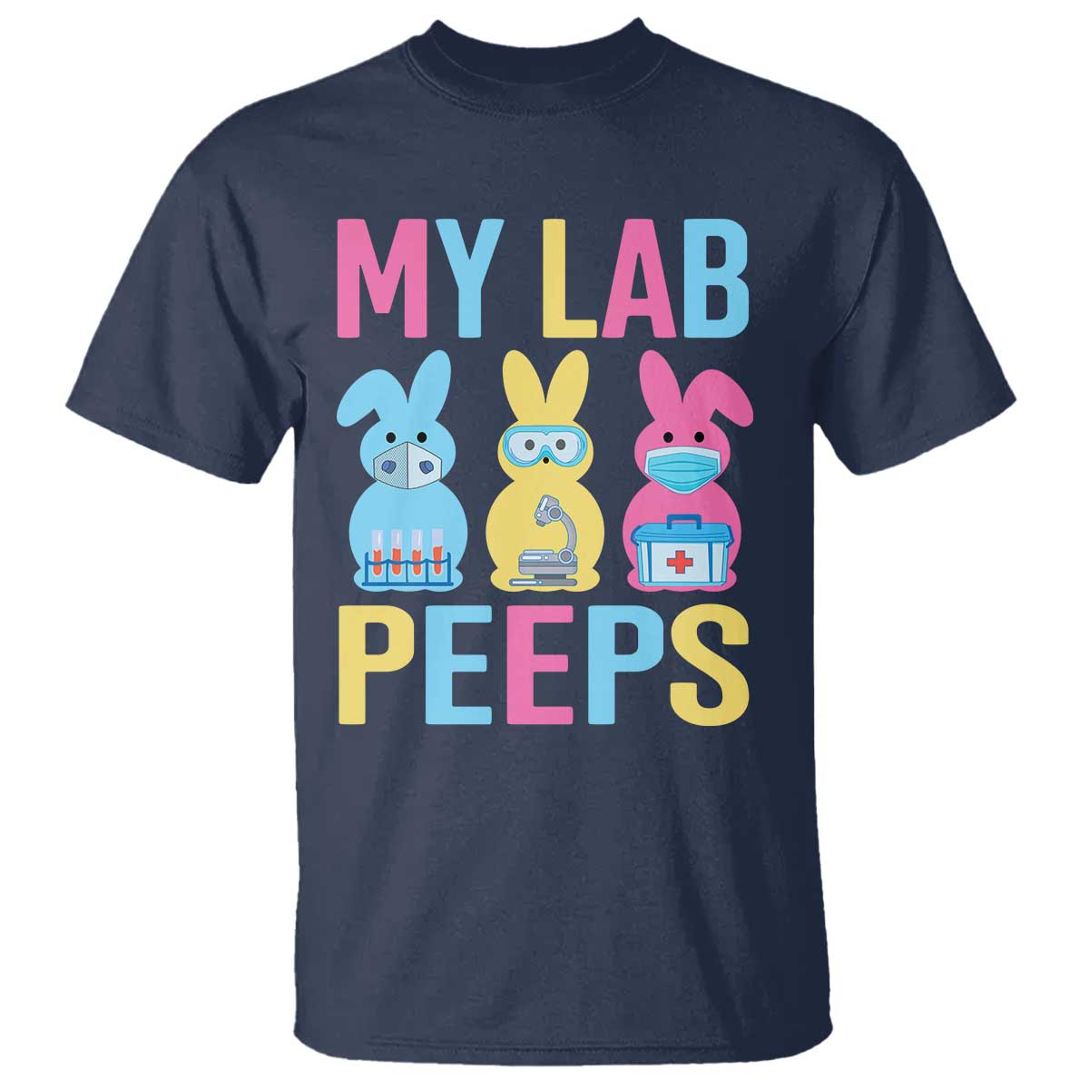 Easter Lab Tech T Shirt Cute Bunny My Lab Peeps TS10 Navy Print Your Wear