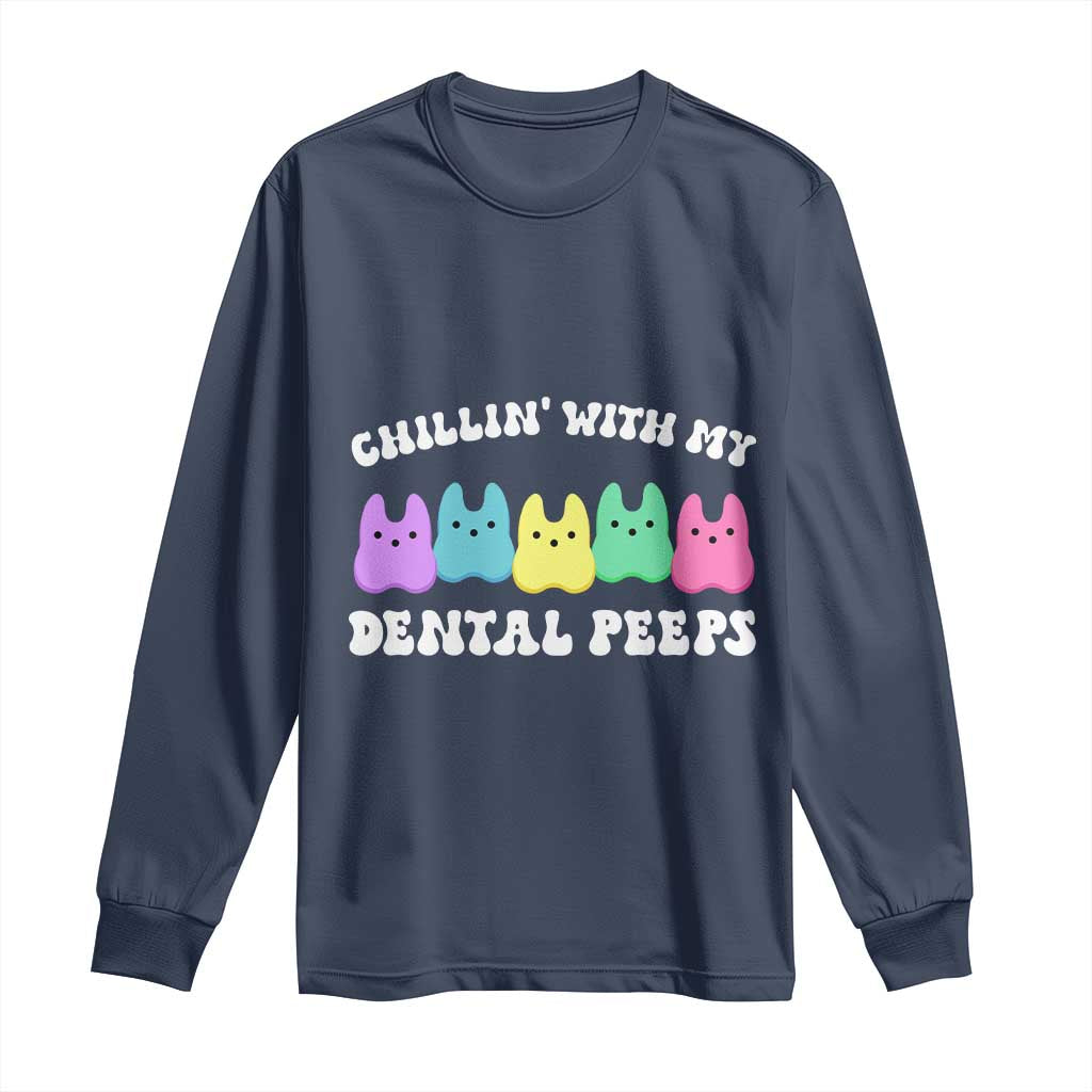Easter Dental Bunny Long Sleeve Shirt Chilling With My Dental Peeps TS10 Navy Print Your Wear