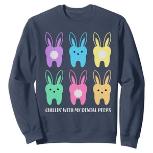 Easter Dentist Sweatshirt Chilling With My Dental Peeps Bunny TS10 Navy Print Your Wear