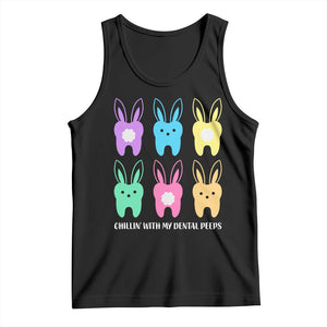 Easter Dentist Tank Top Chilling With My Dental Peeps Bunny TS10 Black Print Your Wear