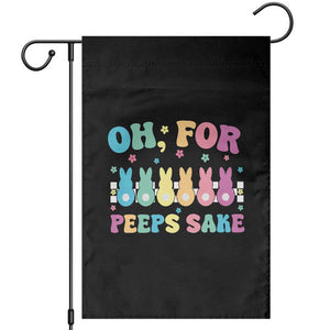 Oh For Peeps Sake Easter Bunny Garden Flag TS10 Black Print Your Wear