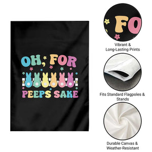 Oh For Peeps Sake Easter Bunny Garden Flag TS10 Print Your Wear