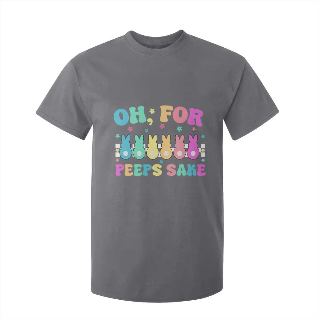 Oh For Peeps Sake Easter Bunny T Shirt For Kid TS10 Charcoal Print Your Wear