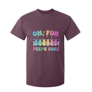 Oh For Peeps Sake Easter Bunny T Shirt For Kid TS10 Maroon Print Your Wear