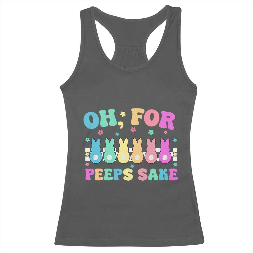 Oh For Peeps Sake Easter Bunny Racerback Tank Top TS10 Dark Heather Print Your Wear