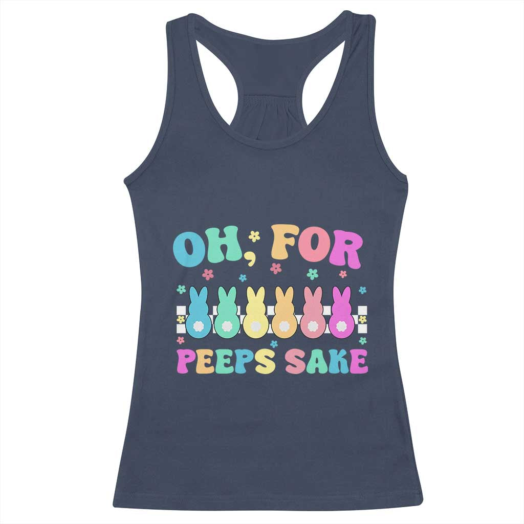 Oh For Peeps Sake Easter Bunny Racerback Tank Top TS10 Navy Print Your Wear
