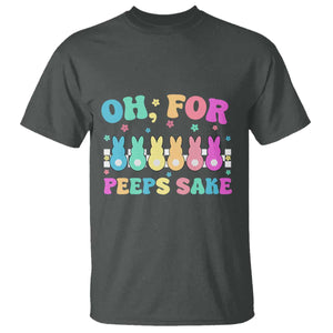 Oh For Peeps Sake Easter Bunny T Shirt TS10 Dark Heather Print Your Wear