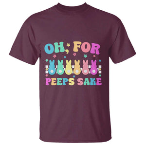 Oh For Peeps Sake Easter Bunny T Shirt TS10 Maroon Print Your Wear