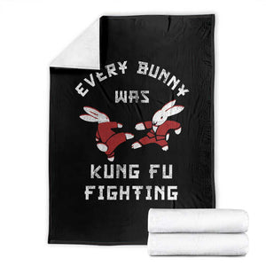 Every Bunny Was Kung Fu Fighting Throw Blanket Funny Cool Easter Graphic TS10 Black Print Your Wear