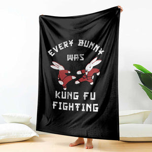 Every Bunny Was Kung Fu Fighting Throw Blanket Funny Cool Easter Graphic TS10 Print Your Wear