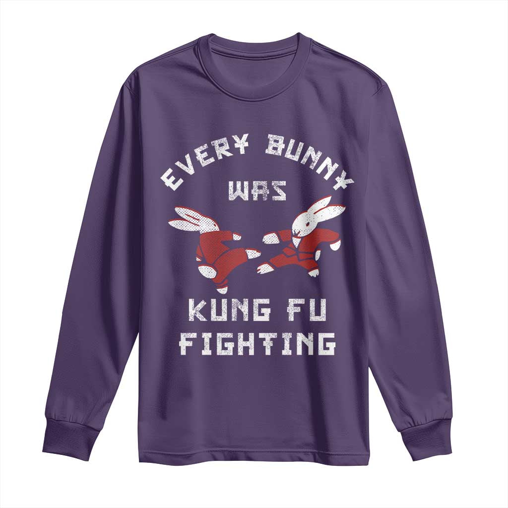Every Bunny Was Kung Fu Fighting Long Sleeve Shirt Funny Cool Easter Graphic TS10 Purple Print Your Wear