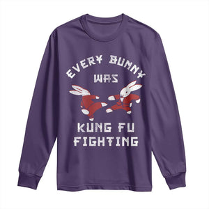 Every Bunny Was Kung Fu Fighting Long Sleeve Shirt Funny Cool Easter Graphic TS10 Purple Print Your Wear