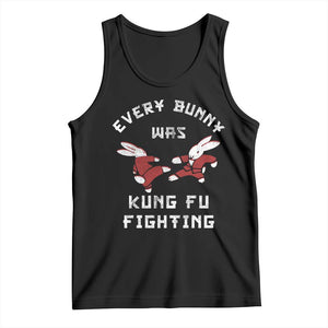Every Bunny Was Kung Fu Fighting Tank Top Funny Cool Easter Graphic TS10 Black Print Your Wear