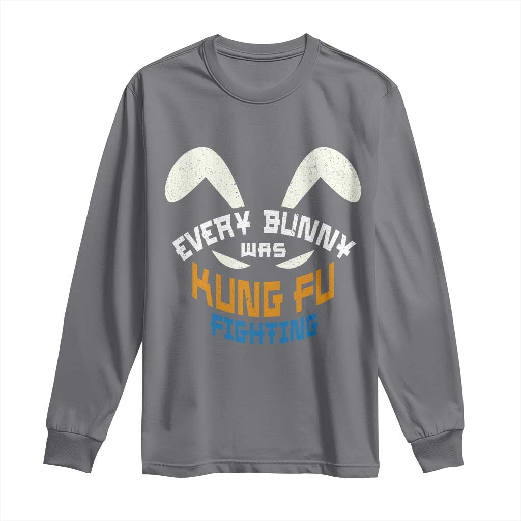 Every Bunny Was Kung Fu Fighting Long Sleeve Shirt Funny Easter Vintage Rabbit Face TS10 Charcoal Print Your Wear