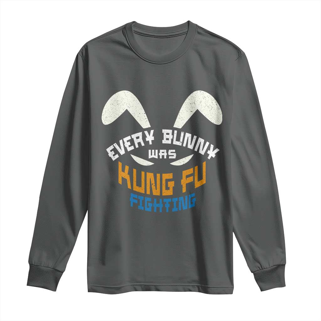 Every Bunny Was Kung Fu Fighting Long Sleeve Shirt Funny Easter Vintage Rabbit Face TS10 Dark Heather Print Your Wear
