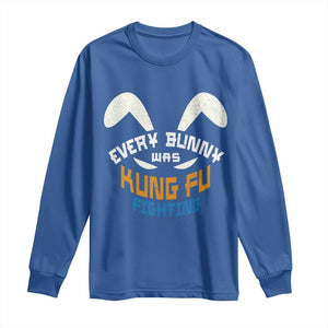 Every Bunny Was Kung Fu Fighting Long Sleeve Shirt Funny Easter Vintage Rabbit Face TS10 Royal Blue Print Your Wear