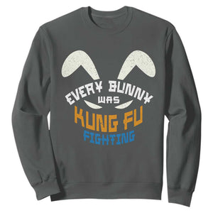 Every Bunny Was Kung Fu Fighting Sweatshirt Funny Easter Vintage Rabbit Face TS10 Dark Heather Print Your Wear
