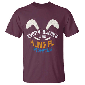Every Bunny Was Kung Fu Fighting T Shirt Funny Easter Vintage Rabbit Face TS10 Maroon Print Your Wear