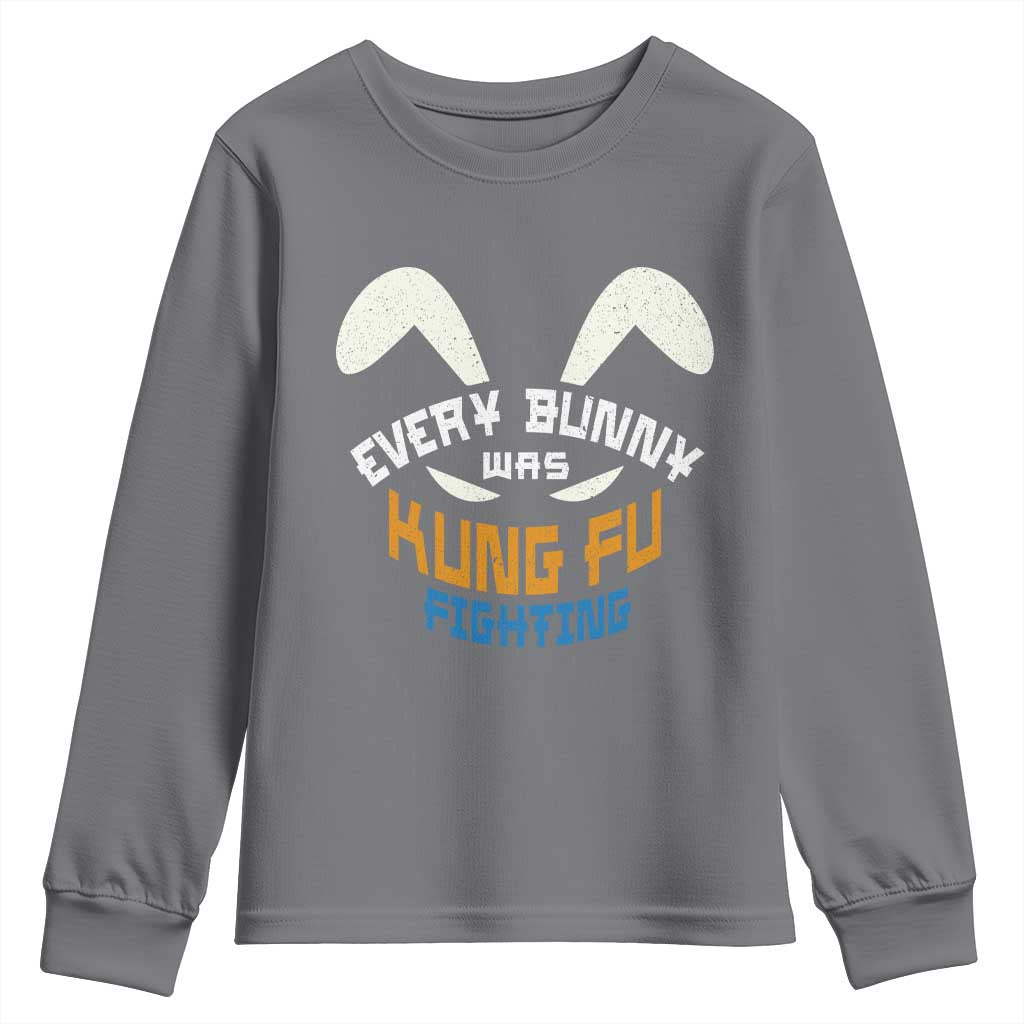 Every Bunny Was Kung Fu Fighting Youth Sweatshirt Funny Easter Vintage Rabbit Face TS10 Charcoal Print Your Wear