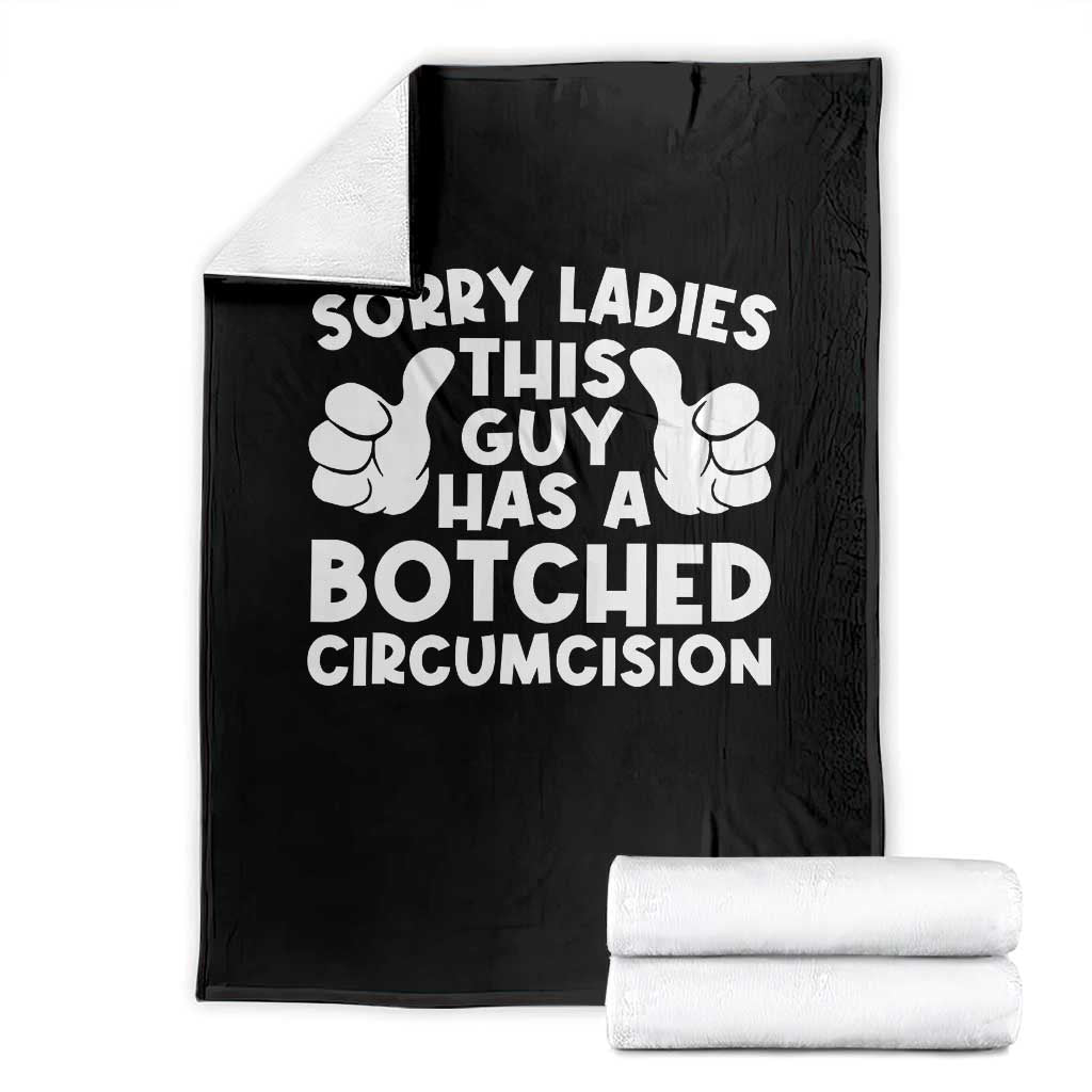 Inappropriate Adult Throw Blanket This Guy Botched Funny Cringe Offensive Humor Men TS10 Black Print Your Wear